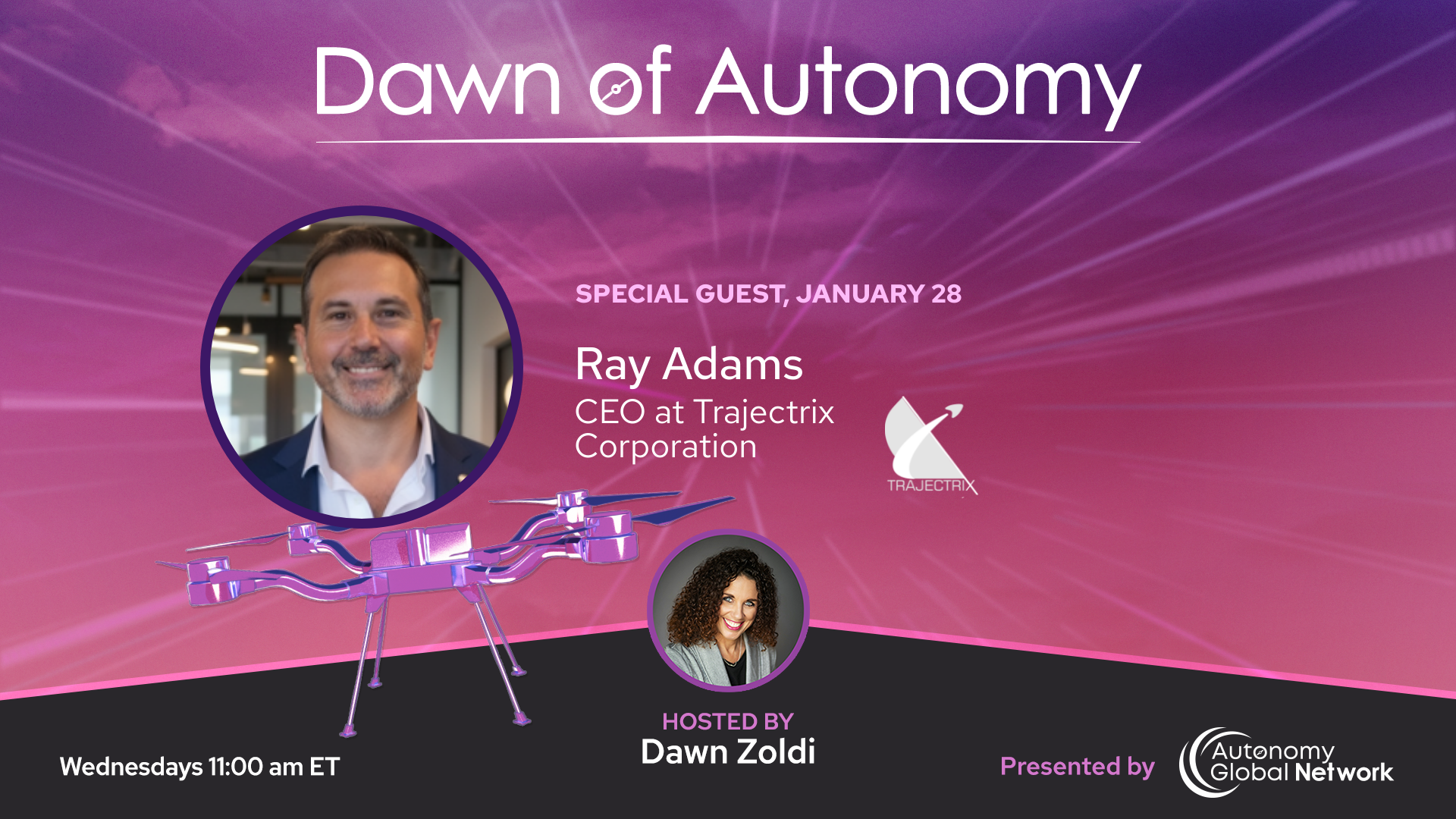 Ray Adams, CEO, Trajectrix Corporation | Dawn of Autonomy | Episode 106